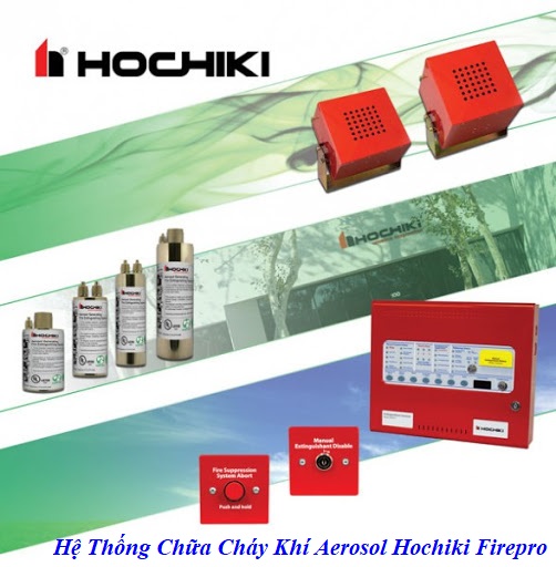 Hệ Thống Chữa Cháy Khí Aerosol Hochiki Firepro